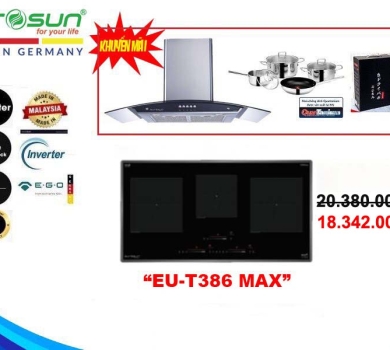 COMBO BẾP TỪ 3 VÙNG NẤU EUROSUN EU-T386MAX